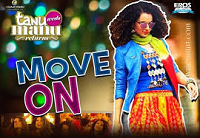 Move On Tanu Weds Manu Returns HD
