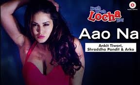 Aao Na  – Kuch Kuch Locha Hai  Sunny Leone – MP4.mp4