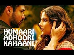 Hamari Adhuri Kahani Emraan Hashmi Vidya Balan Arijit