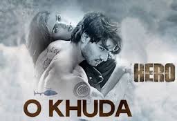 O Khuda (Hero)